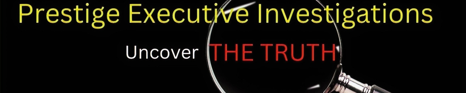 Prestige Executive Investigations LLC